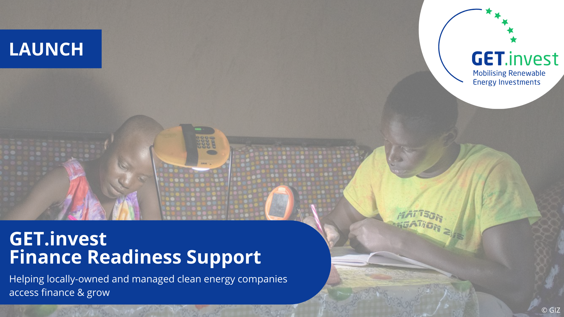 GET.invest launches pilot of finance readiness support to unlock financing for local clean energy companies